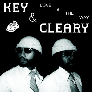 Key & Cleary: Love Is The Way (Vinyl LP)
