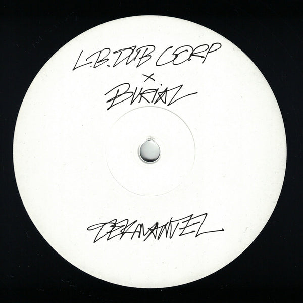 L.B. Dub Corp: Only The Good Times / Burial Remix (Vinyl 12")