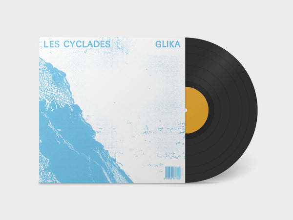 Les Cyclades: Glika (Vinyl LP)