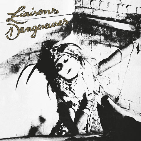 Liaisons Dangereuses: Liaisons Dangereuses (Vinyl LP)