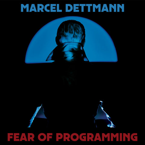 Dettmann, Marcel: Fear Of Programming (Vinyl 2xLP)