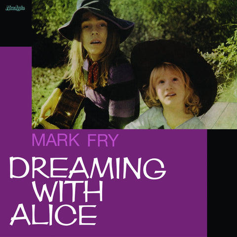 Fry, Mark: Dreaming With Alice (Vinyl LP)