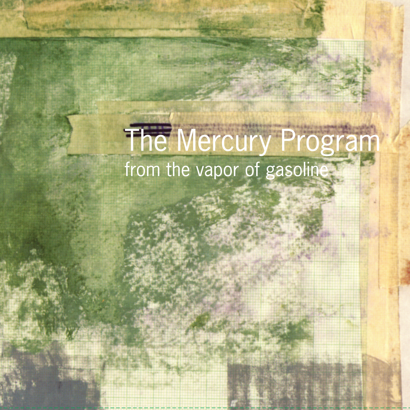 Mercury Program, The: From The Vapor Of Gasoline (Vinyl LP)