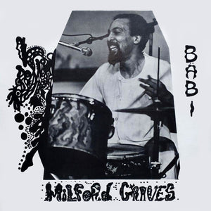 Graves, Milford: Bäbi (Vinyl LP)