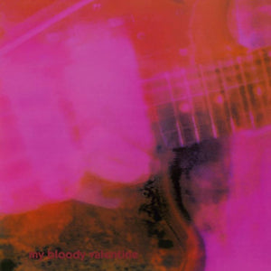 My Bloody Valentine: Loveless (Vinyl LP)