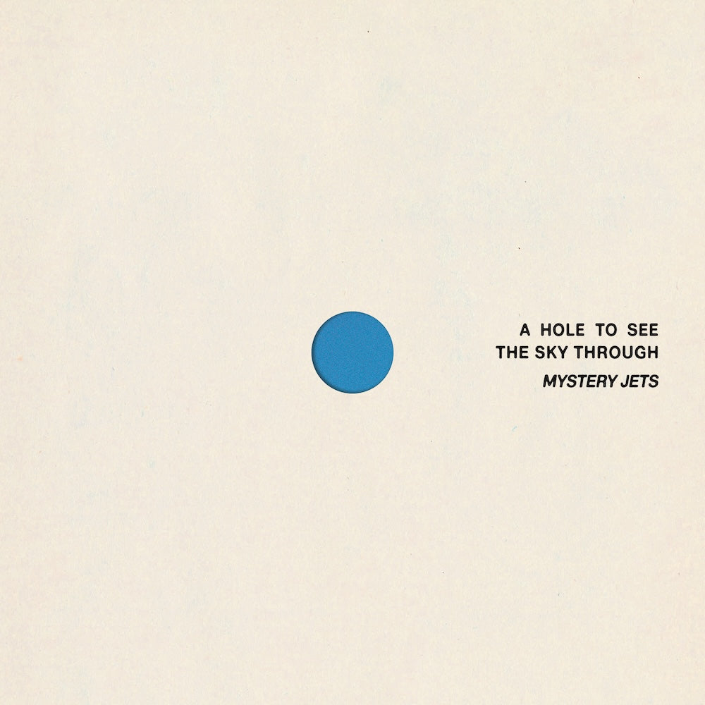 Mystery Jets: A Hole To See The Sky Through (Vinyl LP)