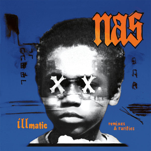 Nas: Illmatic - Remixes & Rarities (Vinyl LP)