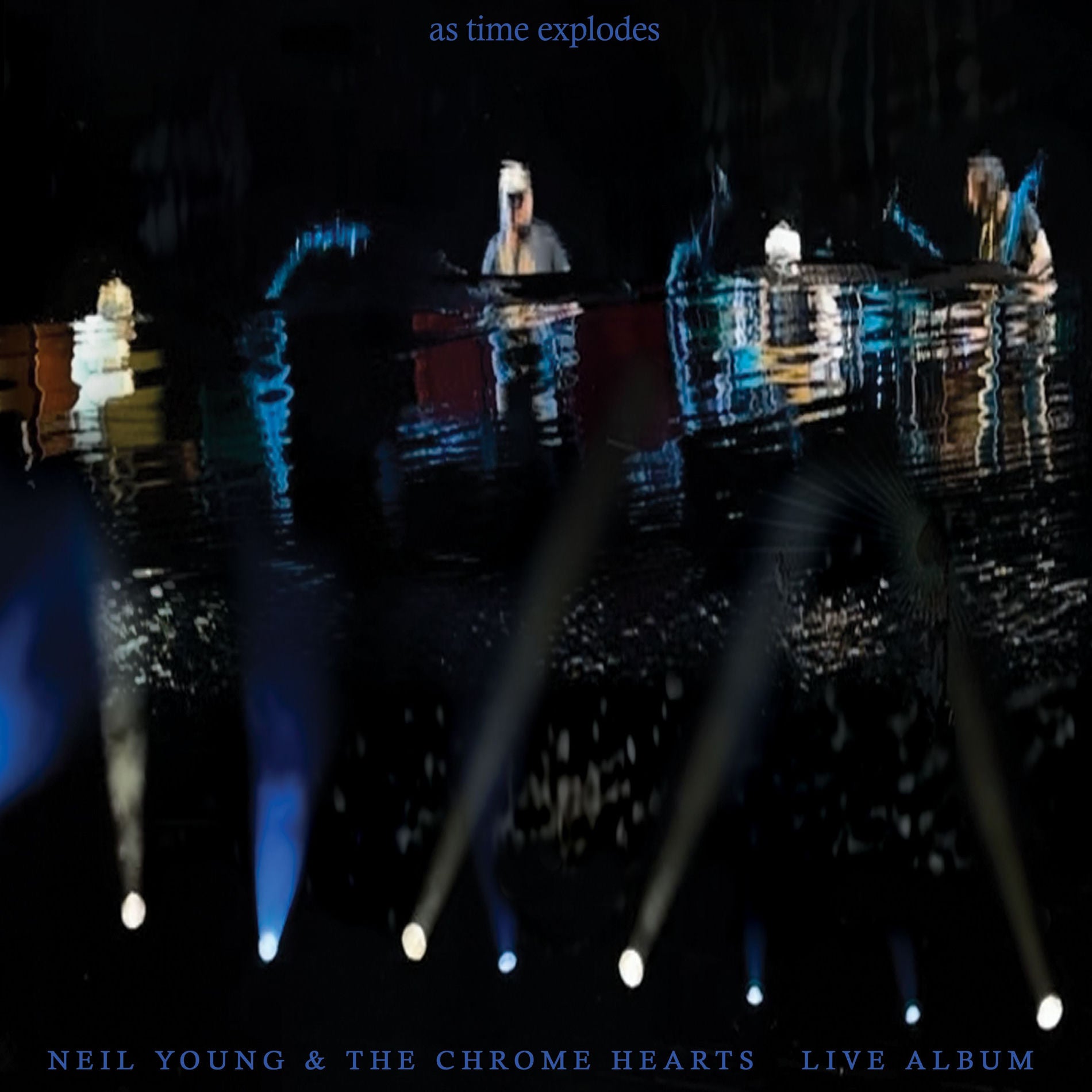 Young, Neil & The Chrome Hearts: As Time Explodes - Live Album (Vinyl 2xLP)