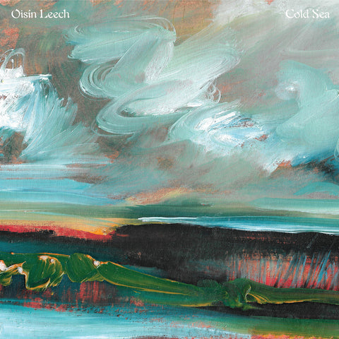 Leech, Oisín: Cold Sea (Coloured Vinyl LP)