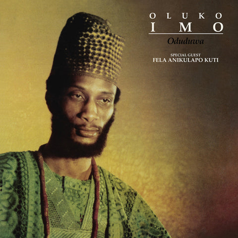 Imo, Oluko: Oduduwa / Were Oju Le (Vinyl 12")