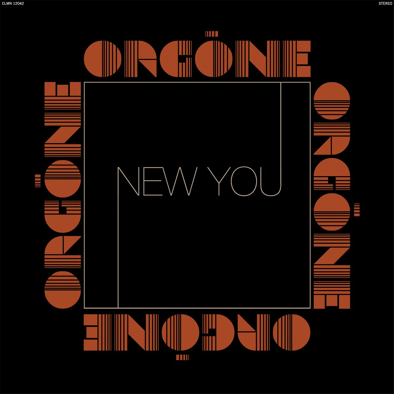 Pre-Order 31/07/26 - Orgone: New You (Vinyl 2xLP)