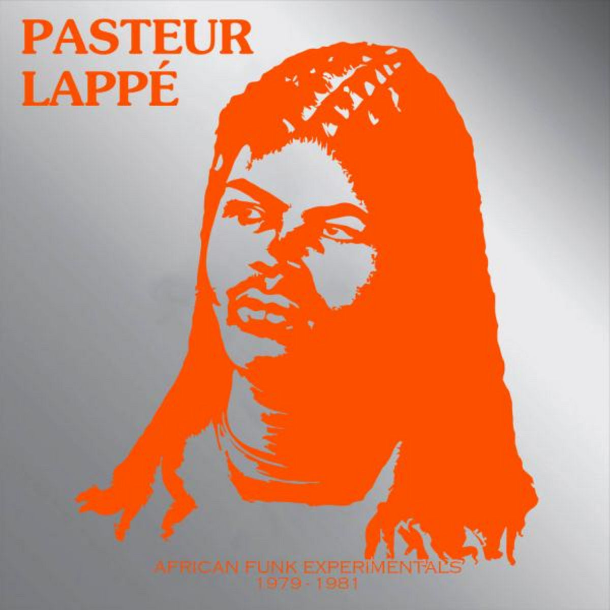 Pasteur Lappe: African Funk Experimentals 1979-1981 (Vinyl LP)