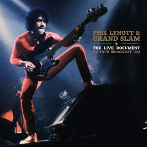 Lynott Phil & Grand Slam: The Live Document - UK Tour Broadcast 1984 (Vinyl 2xLP)