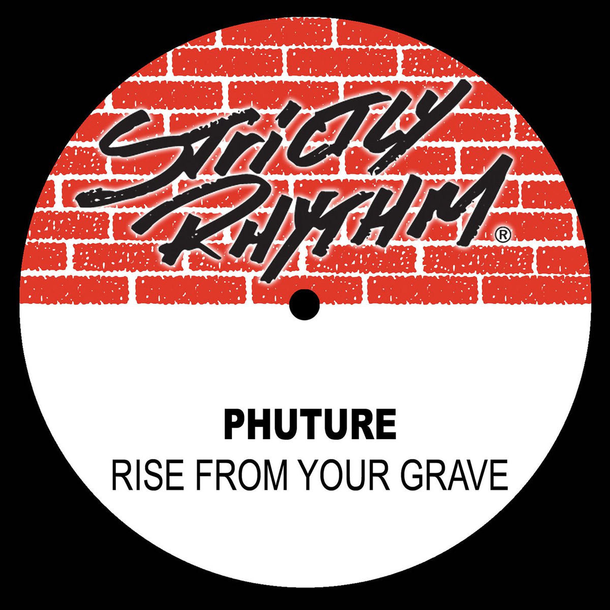 Phuture: Rise From Your Grave (Vinyl 12")