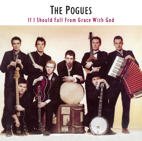 Pogues, The: If I Should Fall From Grace With God (Vinyl LP)