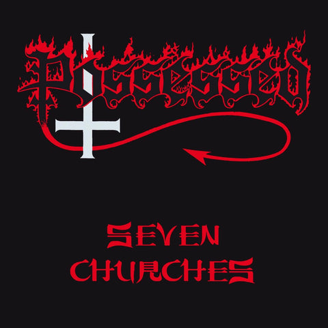 Possessed: Seven Churches (CD)