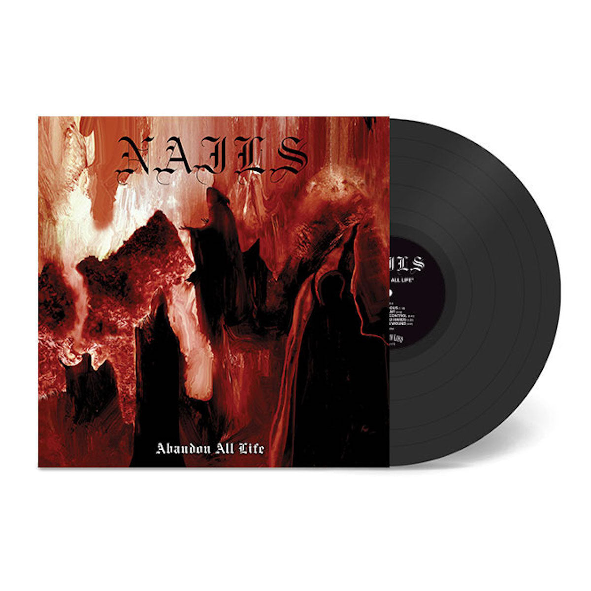 Nails: Abandon All Life (Vinyl LP)