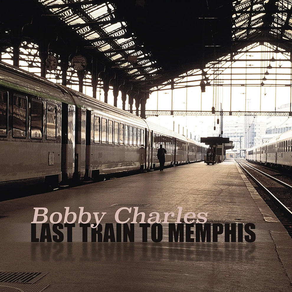 Charles, Bobby: Last Train To Memphis (Vinyl 2xLP)
