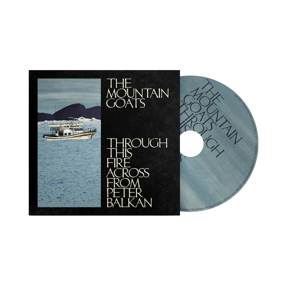 Mountain Goats, The: Through This Fire Across From Peter Balkan (CD)