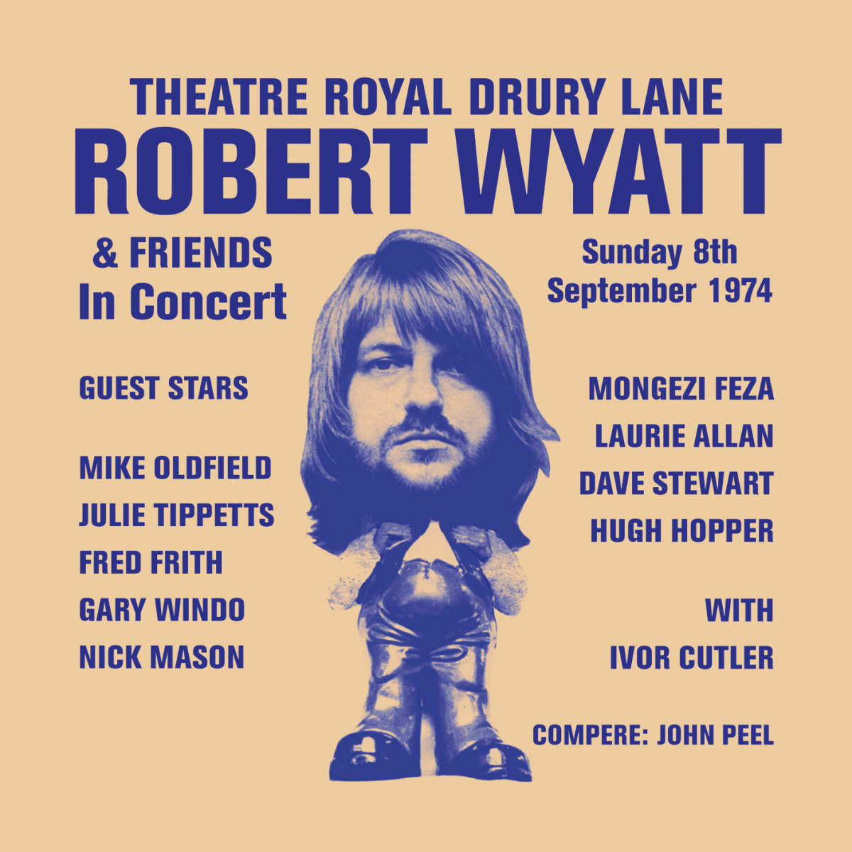 Wyatt, Robert & Friends: Theatre Royal Drury Lane 8th September 1974 (Used Vinyl 2xLP)