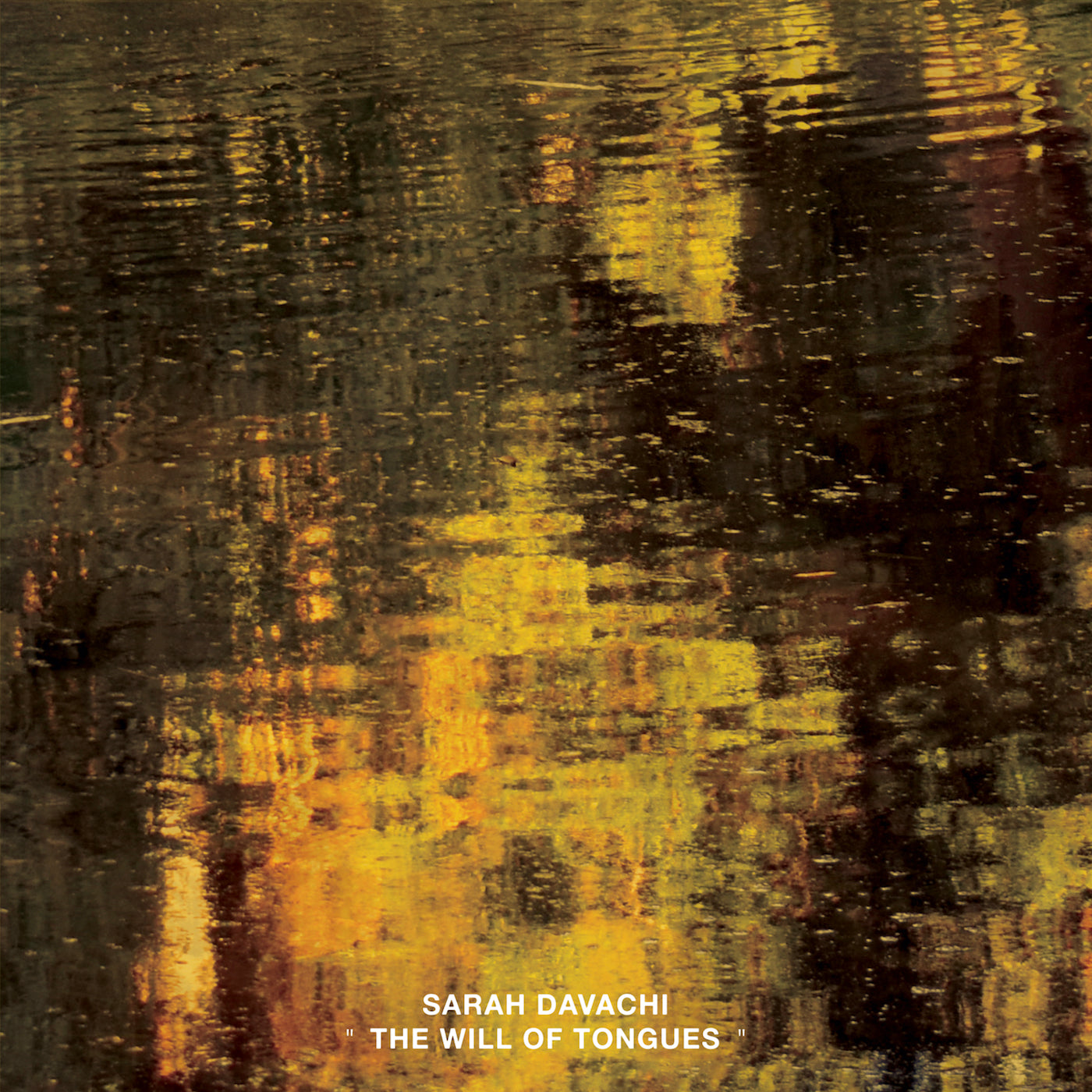 Pre-Order 28/08/26 - Davachi, Sarah: The Will Of Tongues (Vinyl 3xLP)