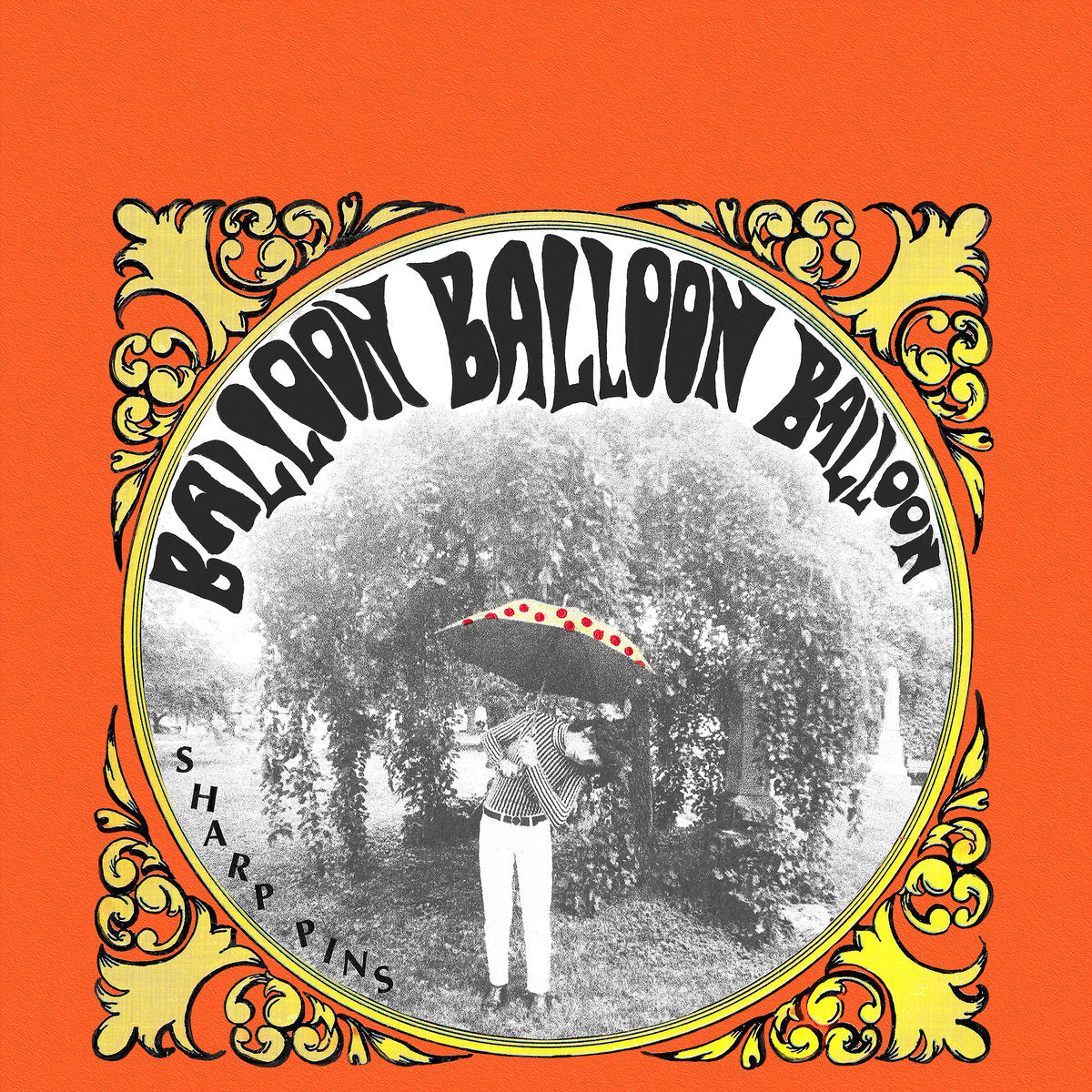 Sharp Pins: Balloon Balloon Balloon (CD)