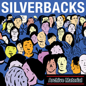 Silverbacks: Archive Material (Vinyl LP)