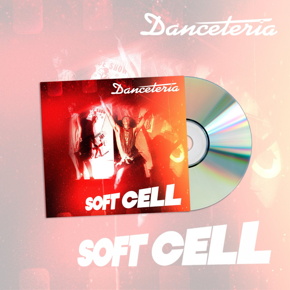 Soft Cell: Danceteria