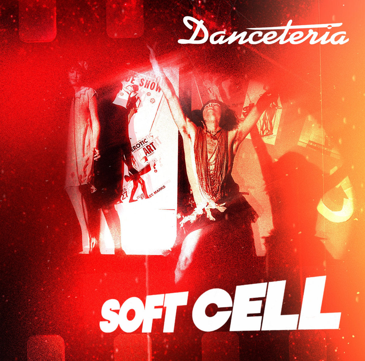 Soft Cell: Danceteria