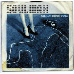Soulwax: Much Against Everyone's Advice (Vinyl 2xLP)