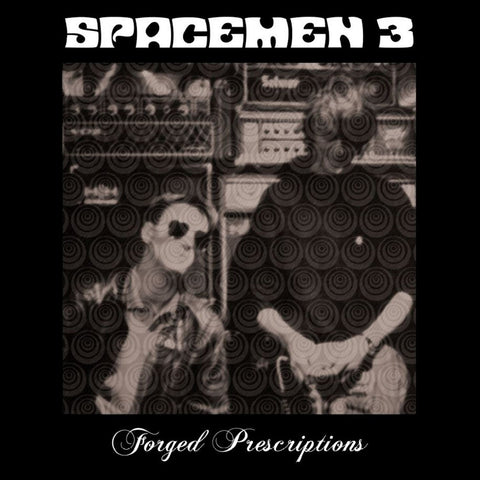 Spacemen 3: Forged Prescriptions (Vinyl 2xLP)