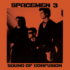 Spacemen 3: Sound Of Confusion (Vinyl LP)