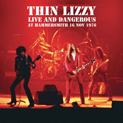 Thin Lizzy: Live And Dangerous At Hammersmith 16 Nov 1976 (Vinyl 2xLP)