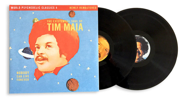 Maia, Tim: World Psychedelic Classics 4 - Nobody Can Live Forever – The Existential Soul Of Tim Maia (Vinyl 2xLP)