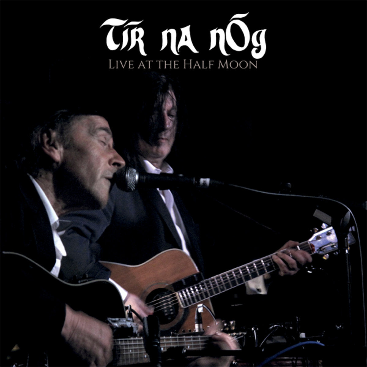 Tír Na nÓg: Live At The Half Moon (CD)