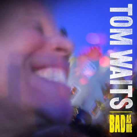 Waits, Tom: Bad As Me (Vinyl LP)