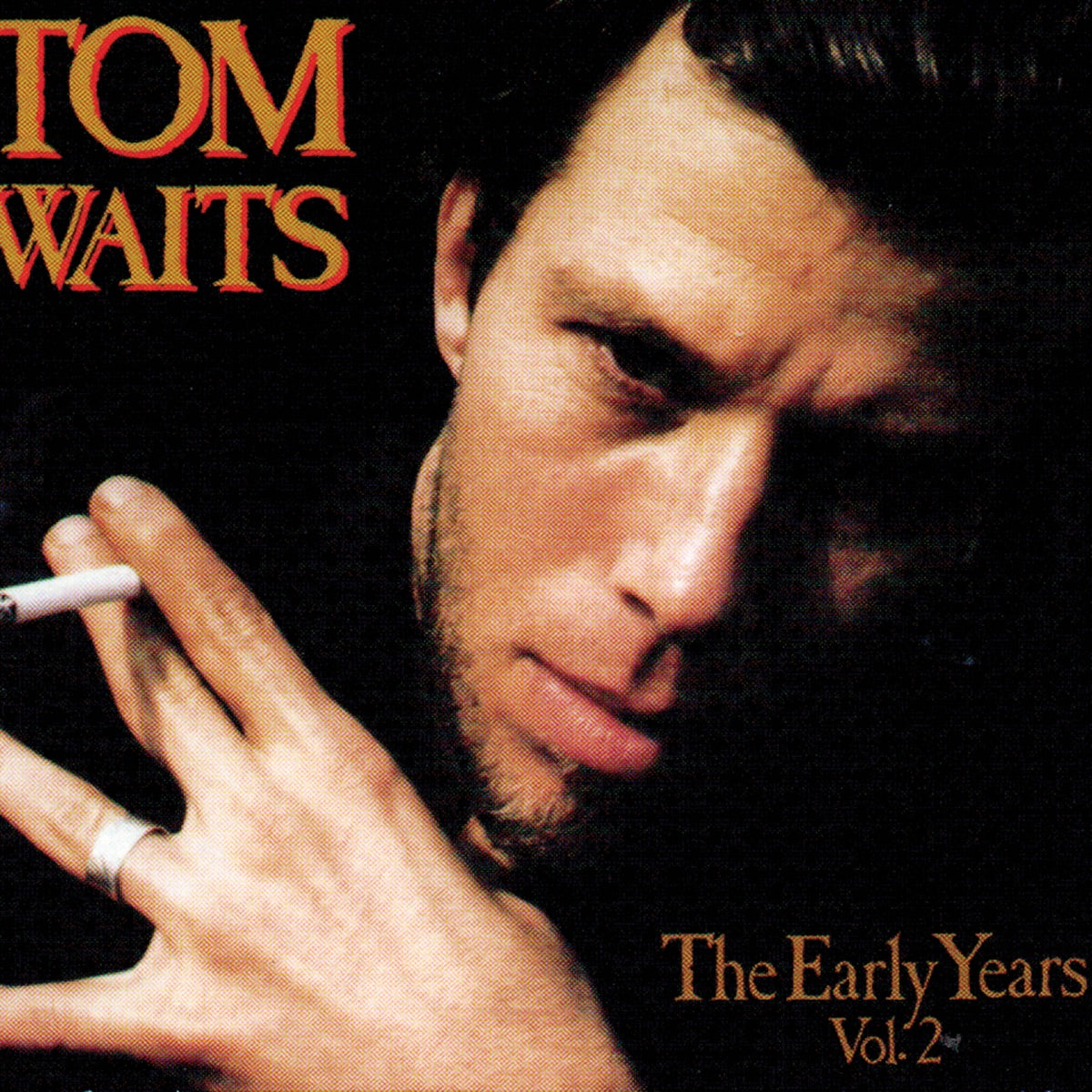 Waits, Tom: The Early Years Vol. 2 (Vinyl LP)