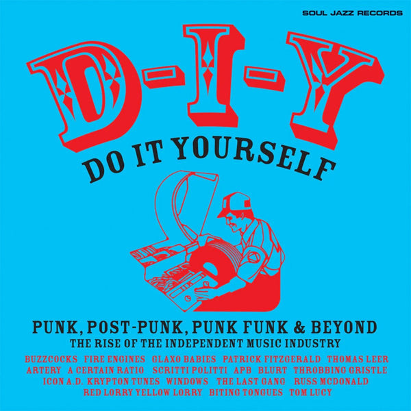 Various Artists: Soul Jazz Records Presents Do It Yourself - The Rise Of The Independent Music Industry After Punk (Coloured Vinyl 2xLP)