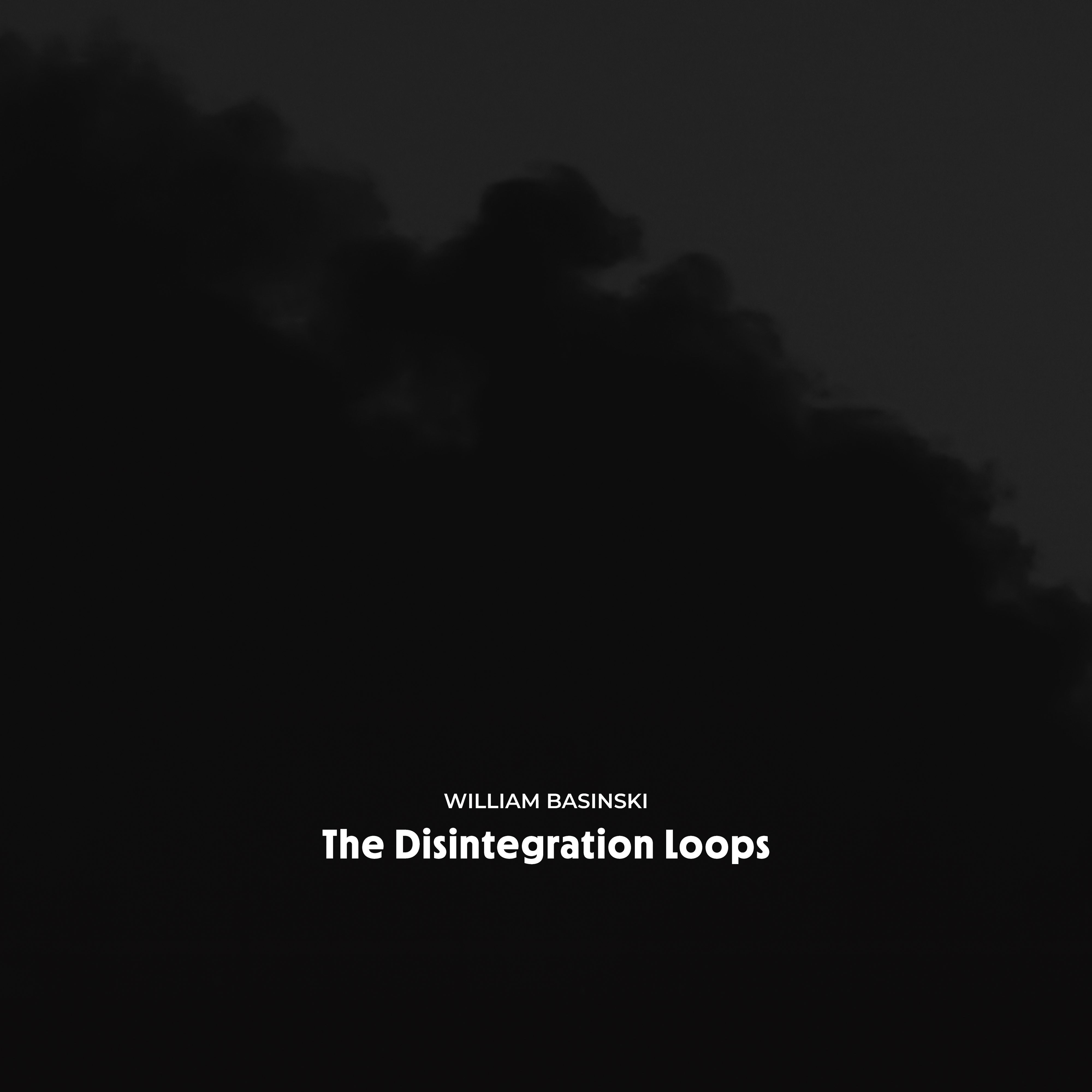 Basinski, William: The Disintegration Loops - Arcadia Archive Edition (4xCD Boxset)