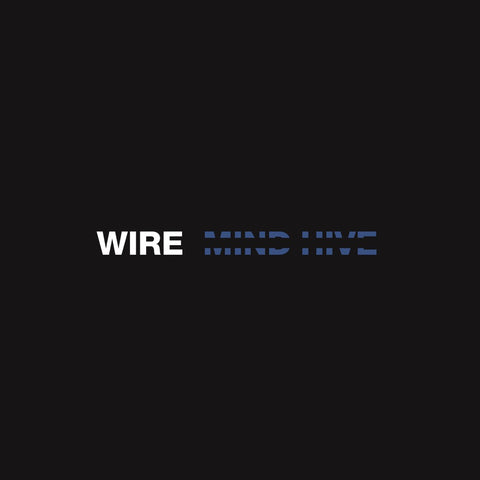 Wire: Mind Hive (Vinyl LP)