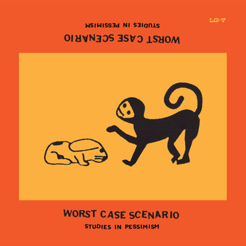 Worst Case Scenario: Studies In Pessimism (Vinyl LP)