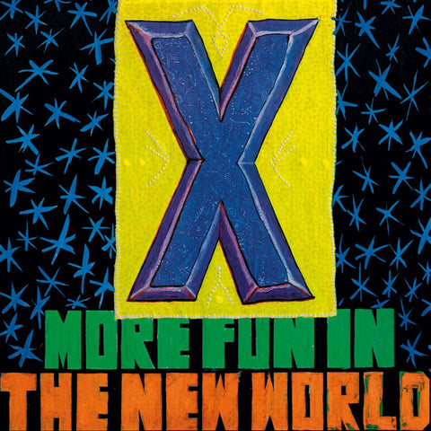 X: More Fun In The New World (Coloured Vinyl LP)