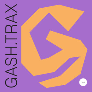 Various Artists: Gash Trax Vol. 1 (Vinyl LP)