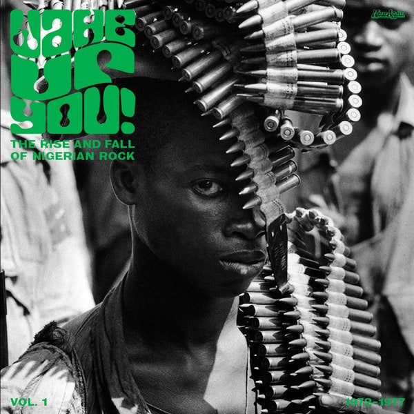 Various Artists: Wake Up You! The Rise And Fall of Nigerian Rock 1972-1977 Vol. 1 (Vinyl 2xLP)