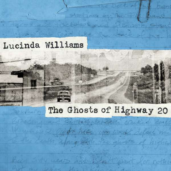 Williams, Lucinda: The Ghosts Of Highway 20 (Vinyl 2xLP)