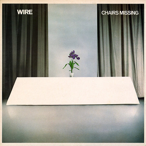 Wire: Chairs Missing (Vinyl LP)