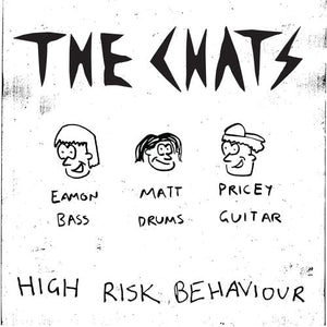 Chats, The: High Risk Behaviour (Vinyl LP)