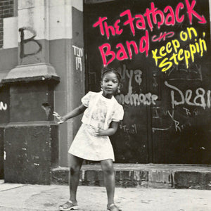 Fatback Band, The: Keep On Steppin' (Vinyl LP)
