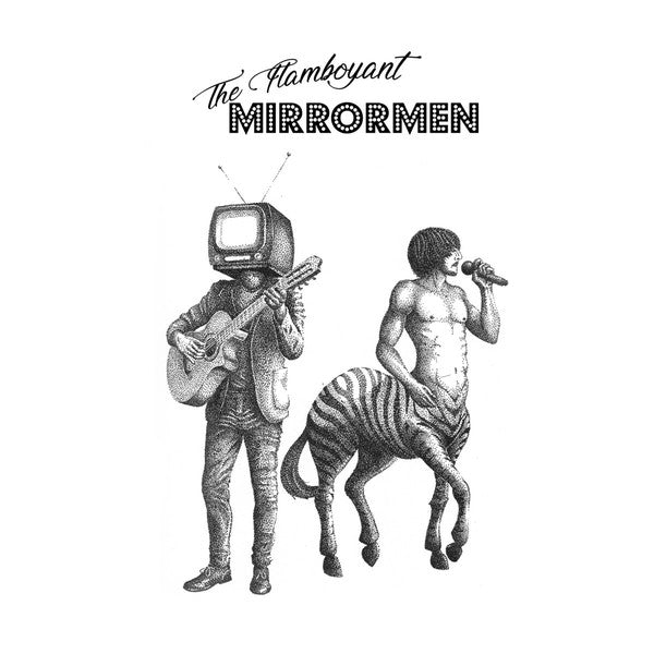 Flamboyant Mirrormen, The: The Flamboyant Mirrormen (Vinyl LP)