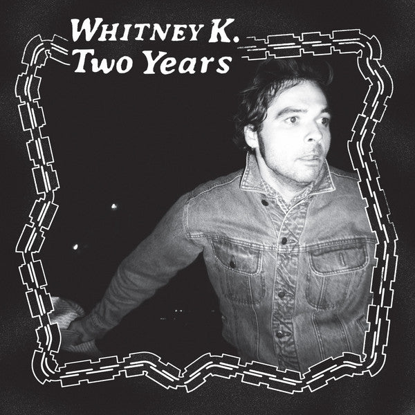 Whitney K: Two Years (Vinyl LP)